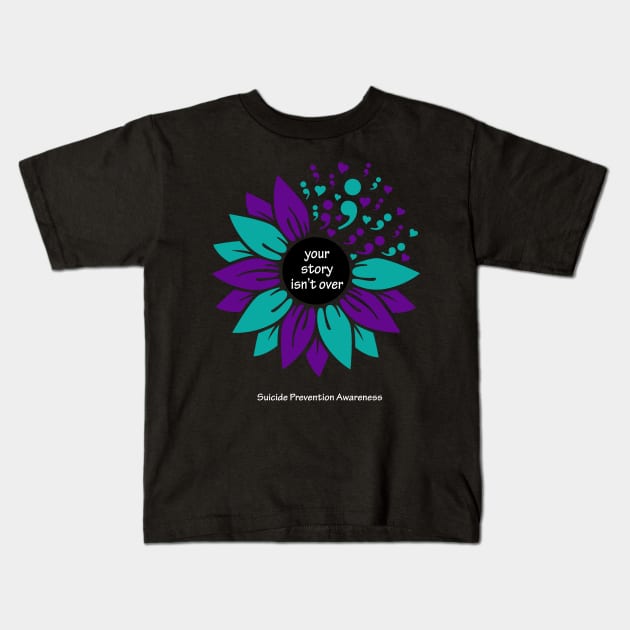 Suicide prevention; semicolon sunflower, white type Kids T-Shirt by Just Winging It Designs